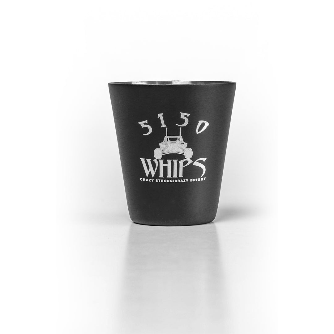 5150 Whips Small Shot Glass 5150 Whips