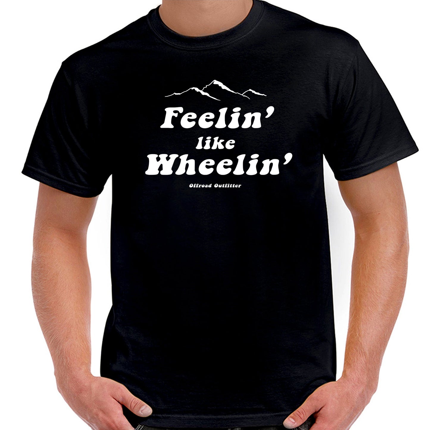 Feelin' like Wheelin' T-Shirt